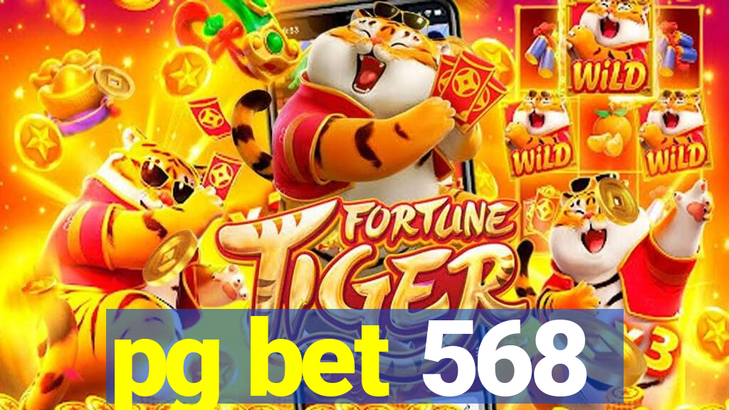 pg bet 568